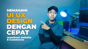 Apa itu UI dan UX design