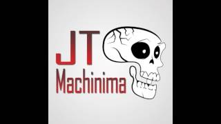 Jt Machinima Mashup By Fumtime Freddy Edited By Fbmatrix