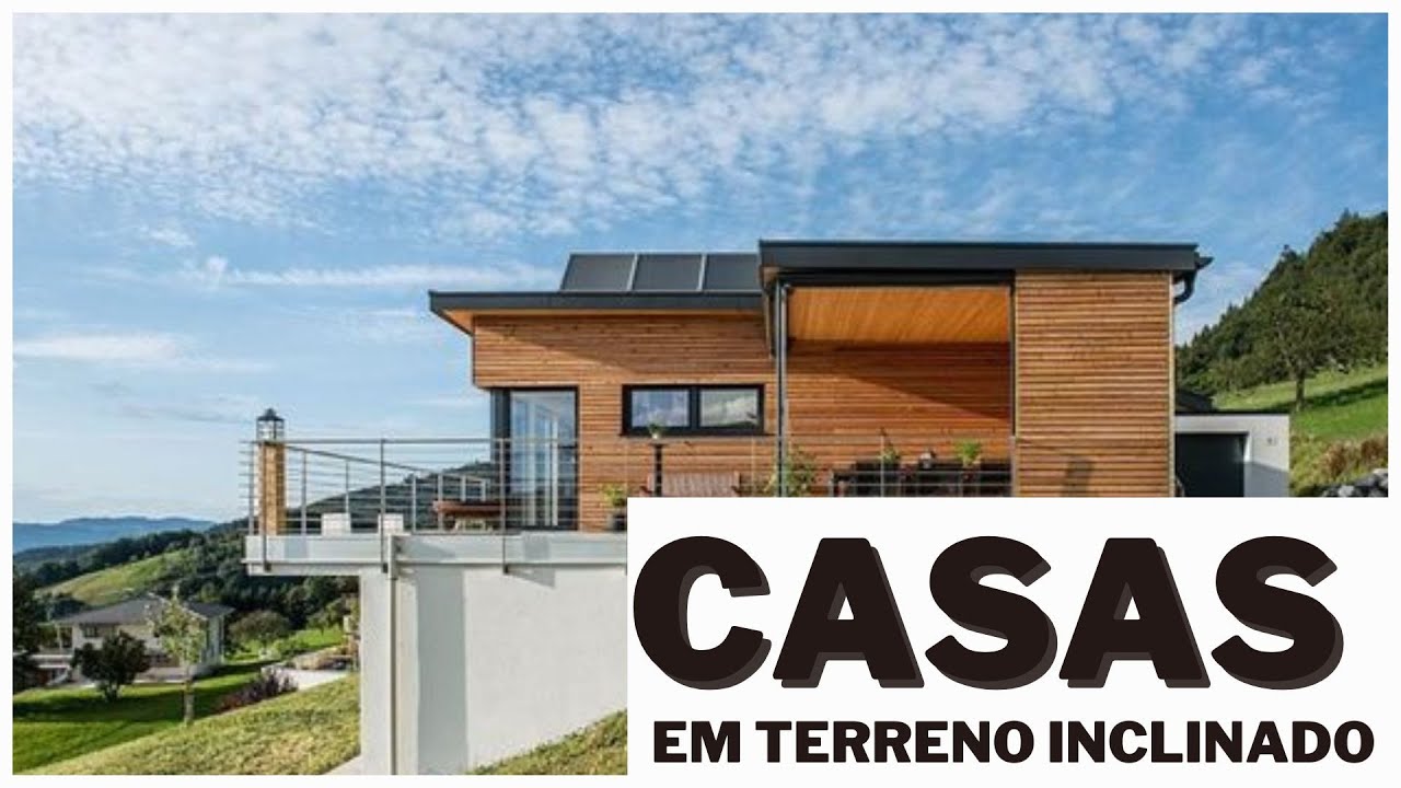 IDEIAS DE CASAS EM TERRENO INCLINADO - IDEAS FOR HOUSES ON SLOPPED LAND