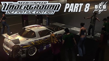 Need For Speed: Underground 4K Definitive Edition Mod - Part 8 - Drop a Gear and Floor It!
