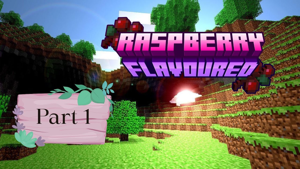 Minecraft Raspberry Flavoured: Part 1 - YouTube