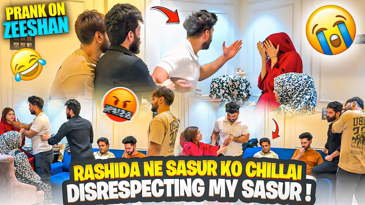 Rashida Ne Sasur Ko Chillai 😱| Disrespecting My Sasur | Prank On Zeeshan | Fokats | Abresh & Zeeshan
