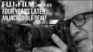 Fujifilm X-H1 Four Years Later Two Weeks After X-H2S Announcement An Incredible Deal
