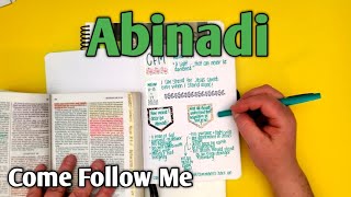 Abinadi's Powerful Testimony | Mosiah 1117  | Come Follow Me with Me | May 1319