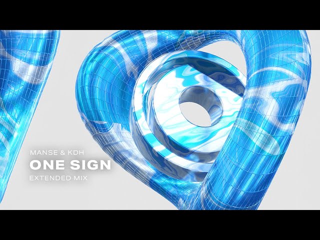 Manse u0026 KDH - One Sign (Extended Mix) class=