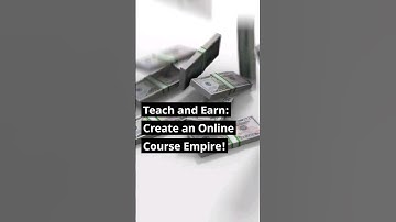 Teach and Earn: Create an Online Course Empire! #shorts  #makemoney  #viral