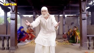 Miracles Of Shirdi Sai Baba shirdi Wale Sai Baba Chamatkar   Episode