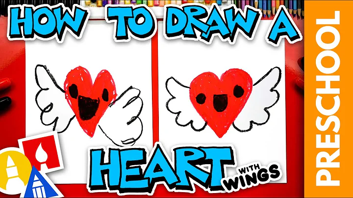 How To Draw A Heart With Wings - Preschool