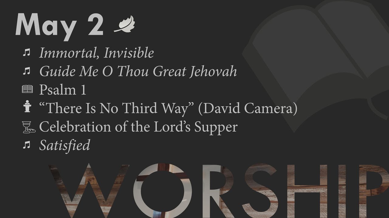 Sunday Worship Service - May 2