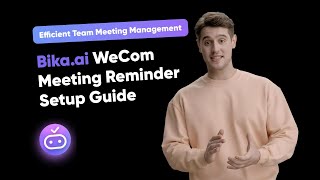 Efficient Team Meeting Management Bika.ai Wecom Meeting Reminder Setup Guide