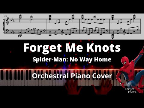 Forget Me Knots - Spider-Man: No Way Home