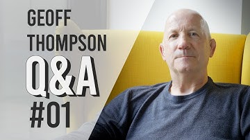 #01 Q&A with Geoff Thompson