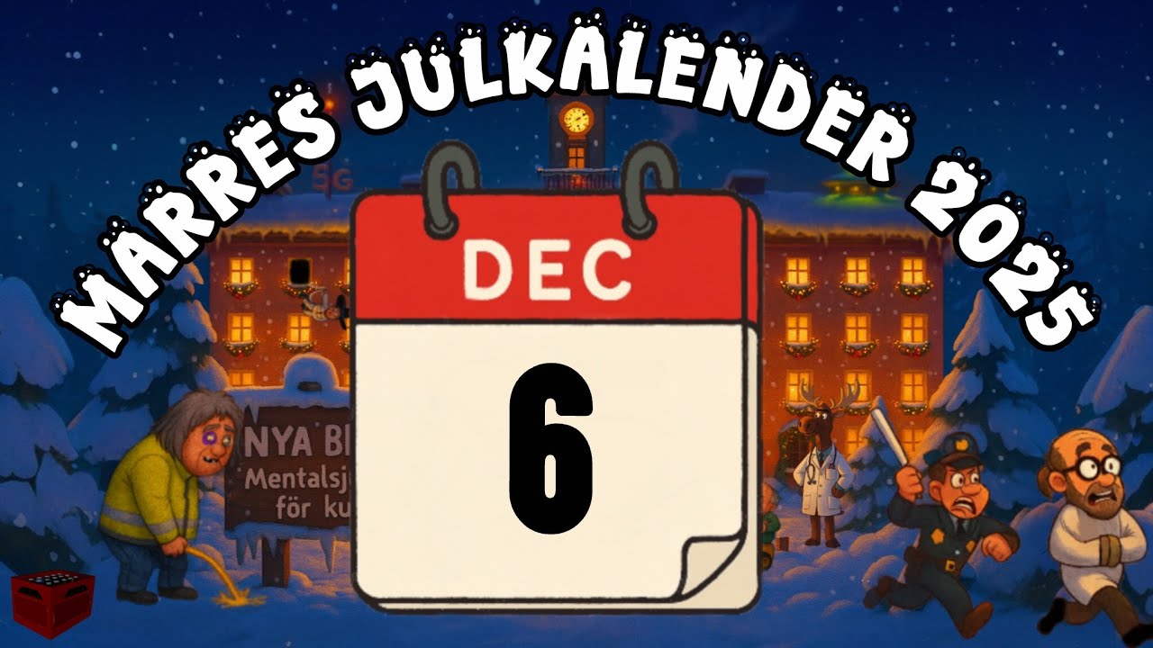 Marres Julkalender 2025: Sagan om Nya Beckis | Lucka 6 ~ En julkalender av Marcus Karlsson