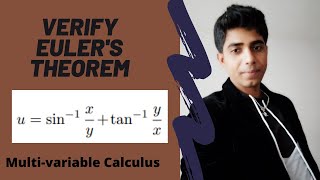 Verify Euler's Theorem: u = sin^-1(x/y)+tan^-1(y/x)/Multivariable Calculus
