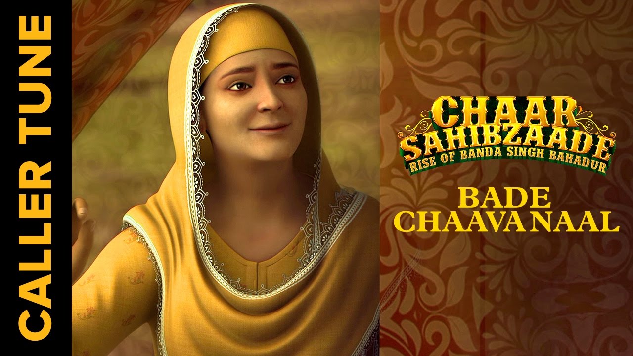 Set ‘Bade Chaava Naal’ as your Caller Tune | Chaar Sahibzaade: Rise Of Banda Singh Bahadur