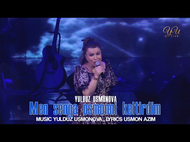 Yulduz Usmonova  Men senga osmonni keltirdim (Live) #2026