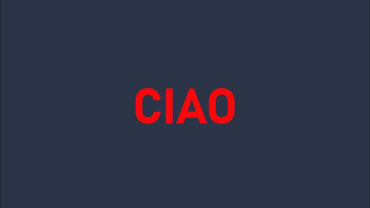 Ciao Meaning YouTube