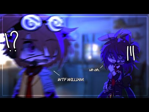 ⤷ " YOU WHAT ?! " ‧ Meme ‧ Ft. Mike & William ‧ Afton Family ⊹ ࣪ ˖