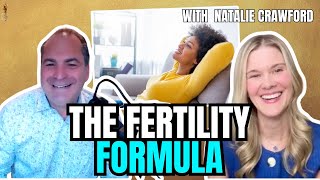 The Fertility Formula: Inflammation, Hormones & Hope with Dr. Natalie Crawford
