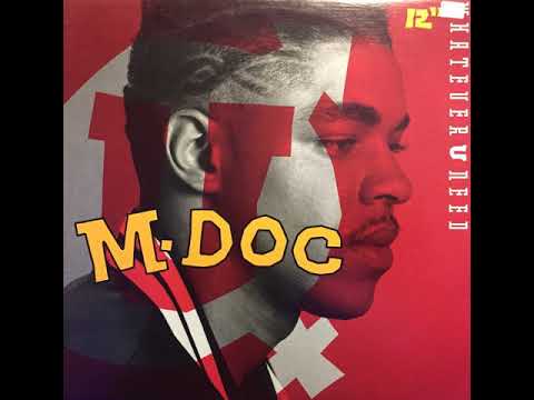 M. Doc — M.Doc ‎– Whatever U Need (E Smoove's Late Nite Mix)