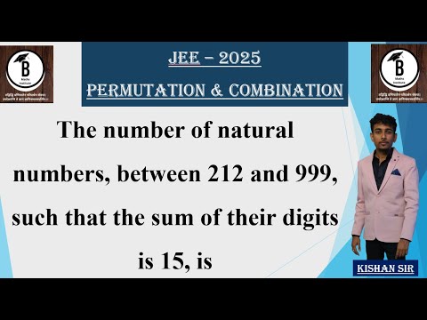The number of natural numbers, between 212 and 999, such that the sum ...