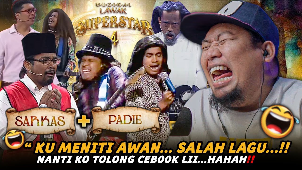 MEMANG NGAK ADA UBAT 🤣 ❗️ Muzikal Lawak Superstar 4 - Sarkas & Padie | REACTION