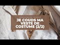 35  je termine ma veste de costume