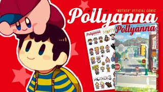 "Pollyanna" The Official MOTHER Comic Book