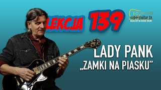 Lekcja 139. Lady Pank „Zamki na piasku” #guitar #lesson #cover #tutorial