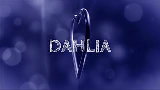 ♪♪ HAPPY BIRTHDAY DAHLIA ♪♪
