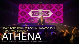 Download Lagu ATHENA DJ ODIZ FEBRUARY 11 WEDNESDAY (THURSDAY NIGHT) MP3