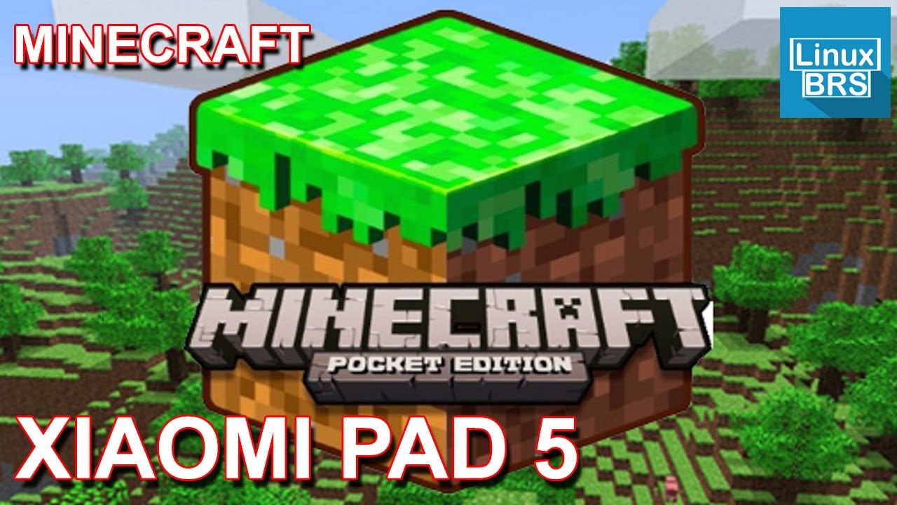 XIAOMI PAD 5 - MINECRAFT - GAMEPLAY ANDROID - YouTube