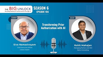 Podcast | Siva Namasivayam, CEO, Cohere Health| Transforming Prior Authorization with AI