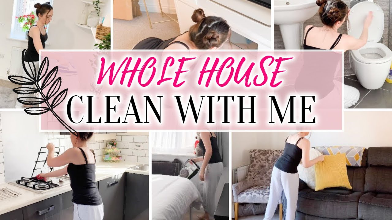 WHOLE HOUSE CLEAN WITH ME | CLEANING MOTIVATION | HOME CLEANING 2021 ...