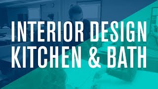 Interior Design + Kitchen and Bath Design