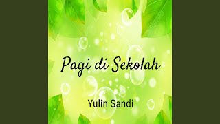 Pagi di Sekolah