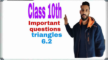 class 10th triangles exercise 6.2 important questions.