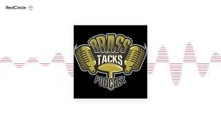 Brass Tacks Podcast - Ep.38 Thirst Trap Profile