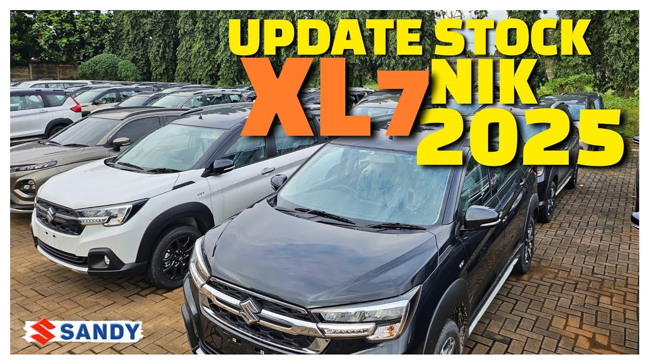 UPDATE STOCK XL7 NIK 2025