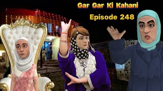 GAR GAR KI KAHANI | SHAADI MUBARAK | EP 248 | KASHMIRI CARTOON DRAMA