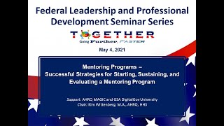 Famous Mentoring Programs – Federal Leadership and Professional Development Seminar Series Profile