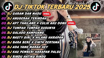 DJ TIKTOK TERBARU 2025 - DJ GARAM DAN MADU🎵DJ ANUGERAH TERINDAH🎵VIRAL FULL BASS