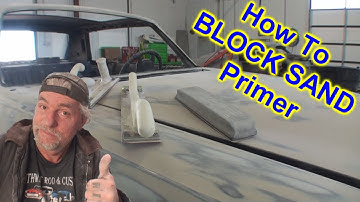 How To Block Sand High Build 2K Primer
