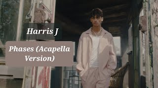 Harris J - Phases | Without Music (Acapella Version)