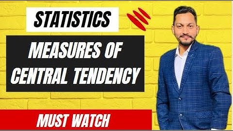 Business Statistics; Measures of Central Tendency for B.Com, BBA, MBA, UGC NET, CA, CS.