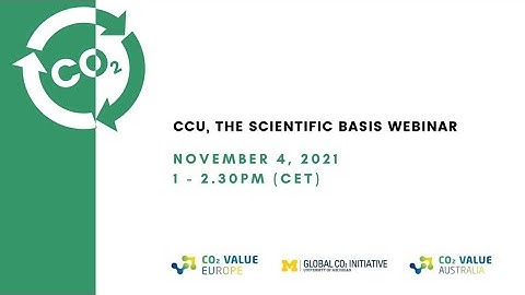 CCU, the Scientific Basis Webinar