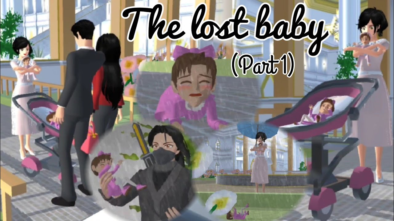 The Lost Baby (Part 1) | Sad Story | Sakura School Simulator