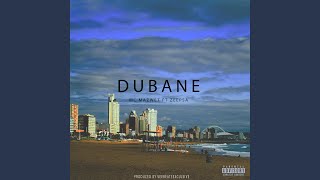 Dubane (feat. ZeepSA)