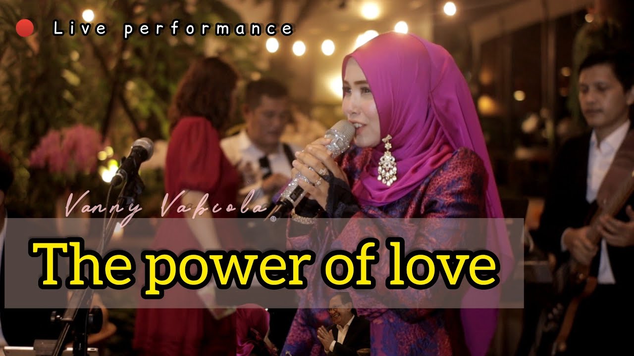 Love Life Performance THE POWER OF LOVE (live performance) di HOTEL DARMAWANGSA - YouTube