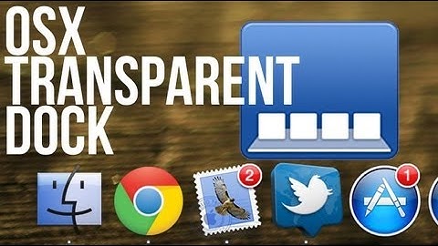 Transparent Dock in OS X